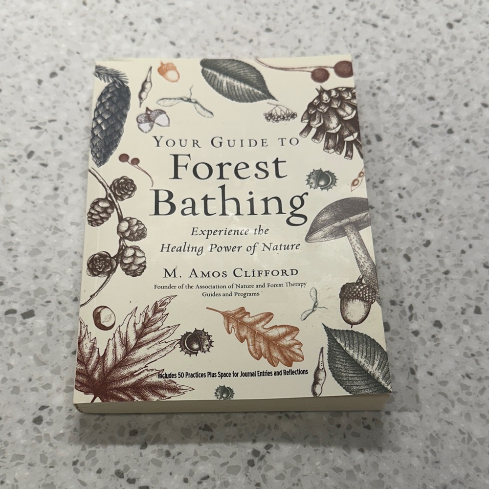 Your Guide to Forest Bathing Book